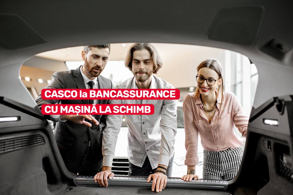 CASCO făcut la BANCASSURANCE include acum serviciul „Mașina la schimb”